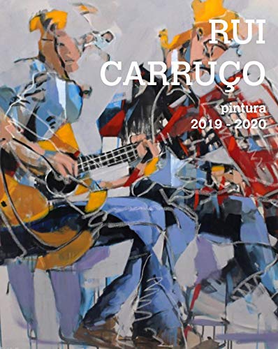 Livro pintura artista plastico Rui Carruco portefolio 2019 2020